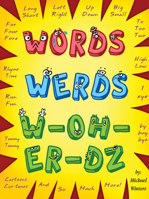 cover image of Words, Werds, W-oh-er-dz